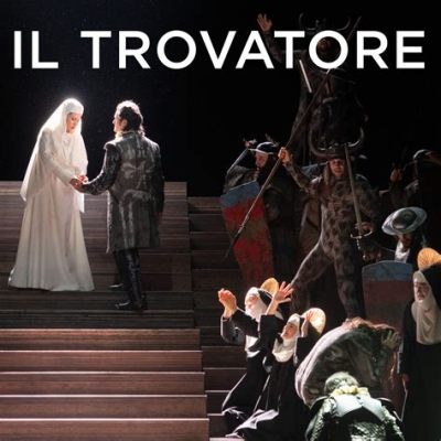 Il Trovatore - Uma Tragédia Apassiionada em que melodias vibrantes se entrelaçam com um coro dramático